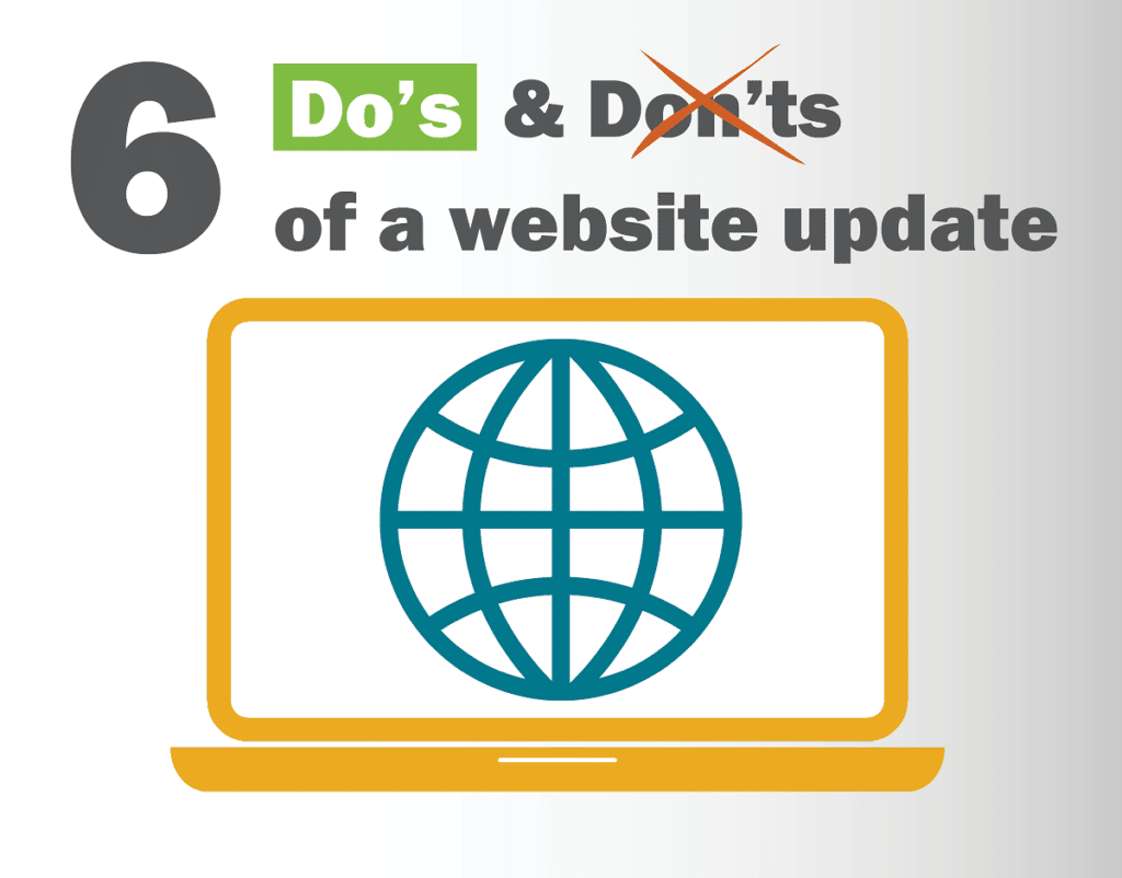 6 Do's & Don'ts of a website update.