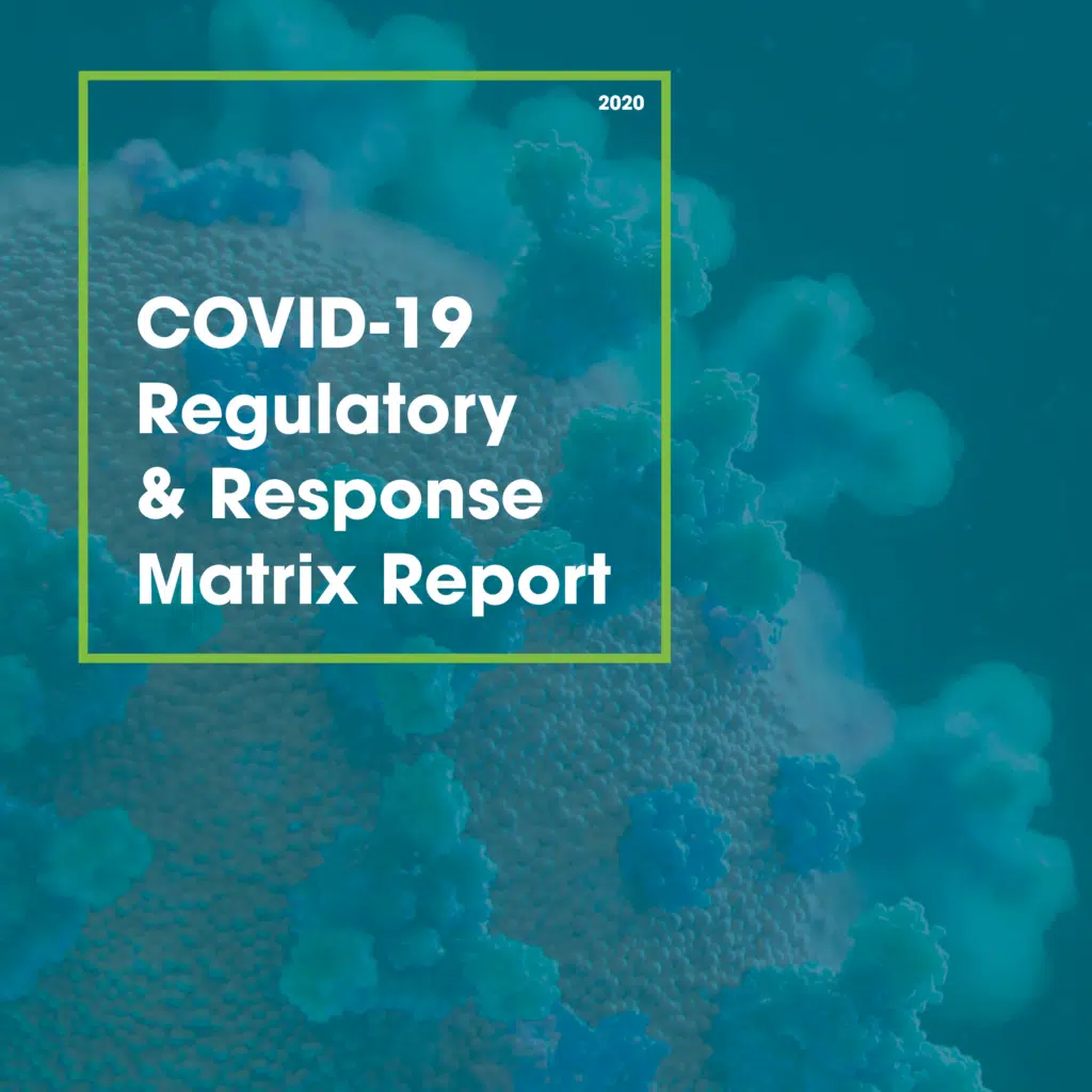 COVID-19 Regulatory and Response Matrix