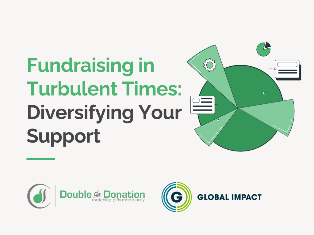 Fundraising in Turbulent Times: Diversifying Your Support